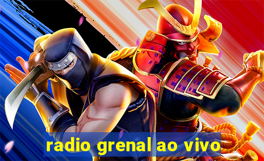 radio grenal ao vivo